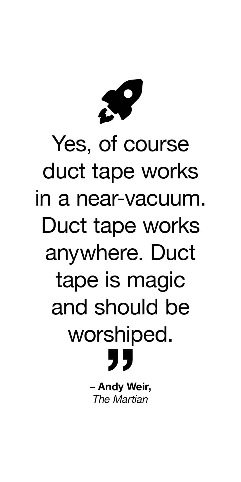 [Palma] Speculative Fiction quotes - Andy Weir - scream like a little girl for e-reader wallpaper featuring quote and duct tape and more