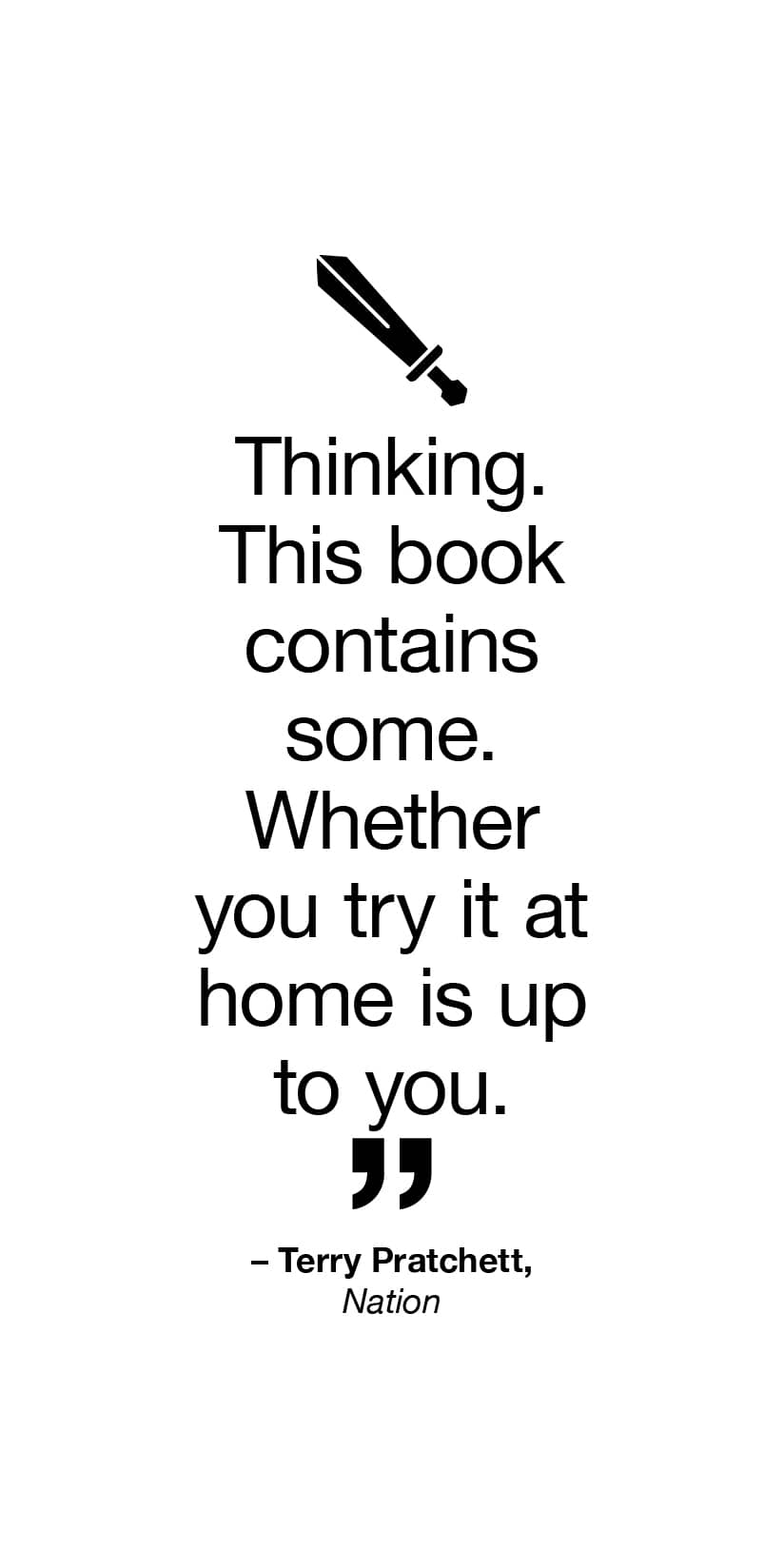 [Palma] Speculative Fiction quotes - Terry Pratchett - not worth doing for e-reader wallpaper featuring quote and text and more