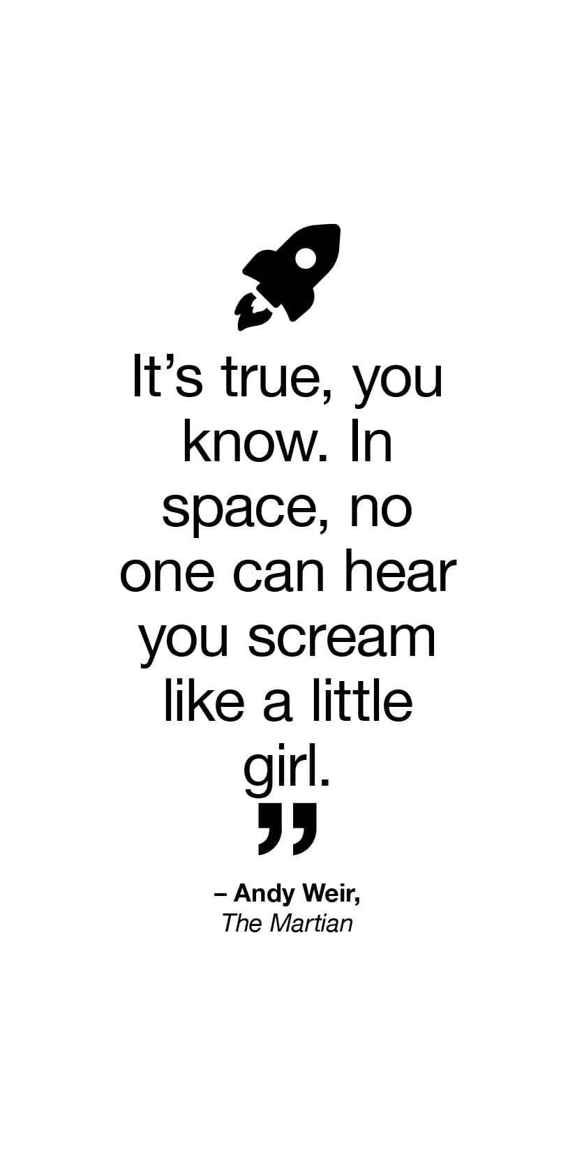 [Palma] Speculative Fiction quotes - Andy Weir - learning experience for e-reader wallpaper featuring rocket and quote and more