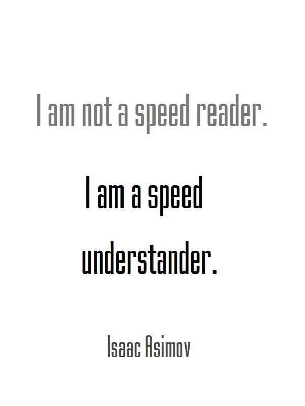 Speed reader for Other wallpaper featuring quotes and isaak asimov